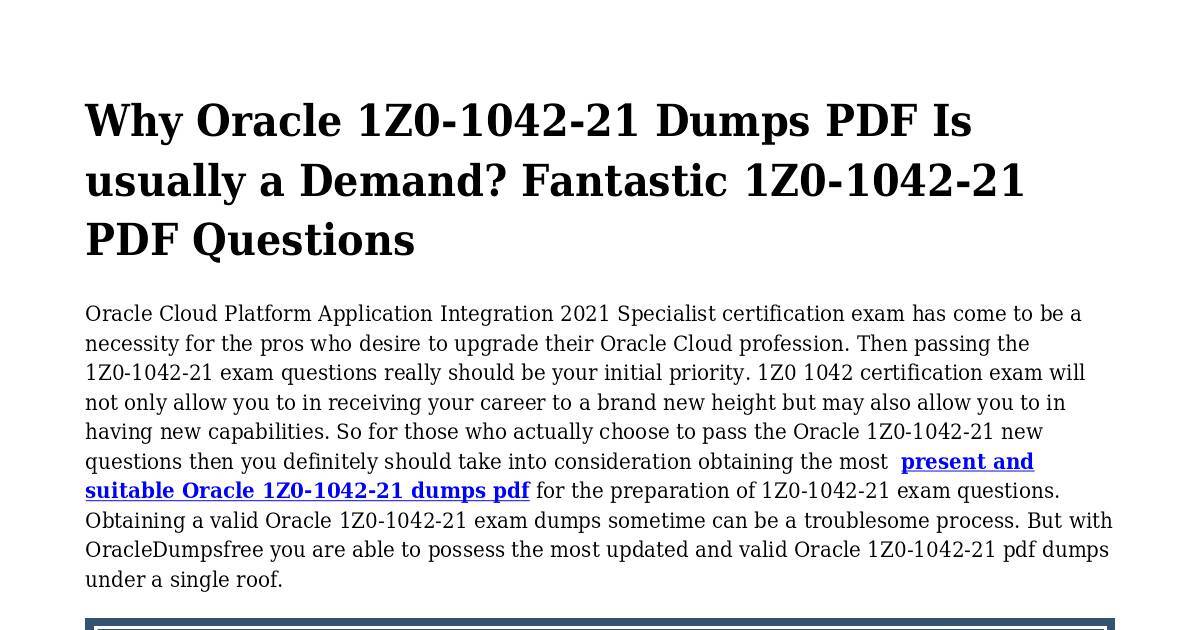 Why People Appreciate To Prepare With 1Z0-1042-21 PDF Dumps.pdf | DocHub