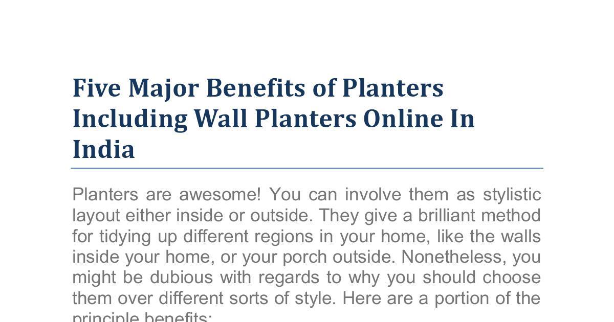 Five Major Benefits of Planters Including Wall Planters Online In India