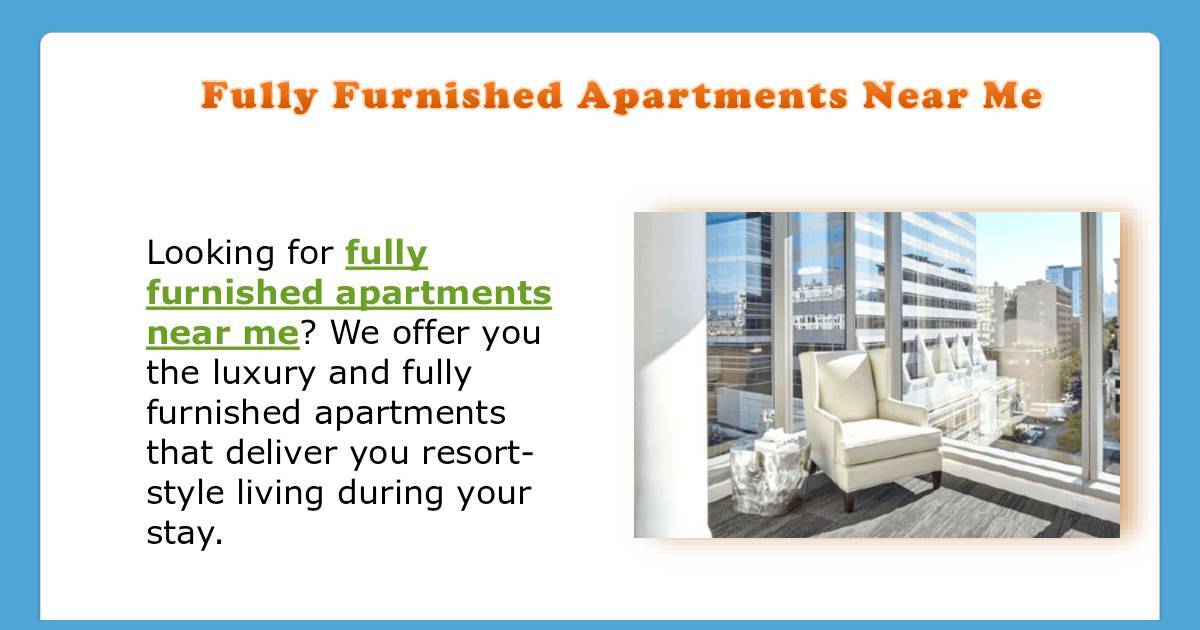 Fully Furnished Apartments Near Me.pdf DocHub