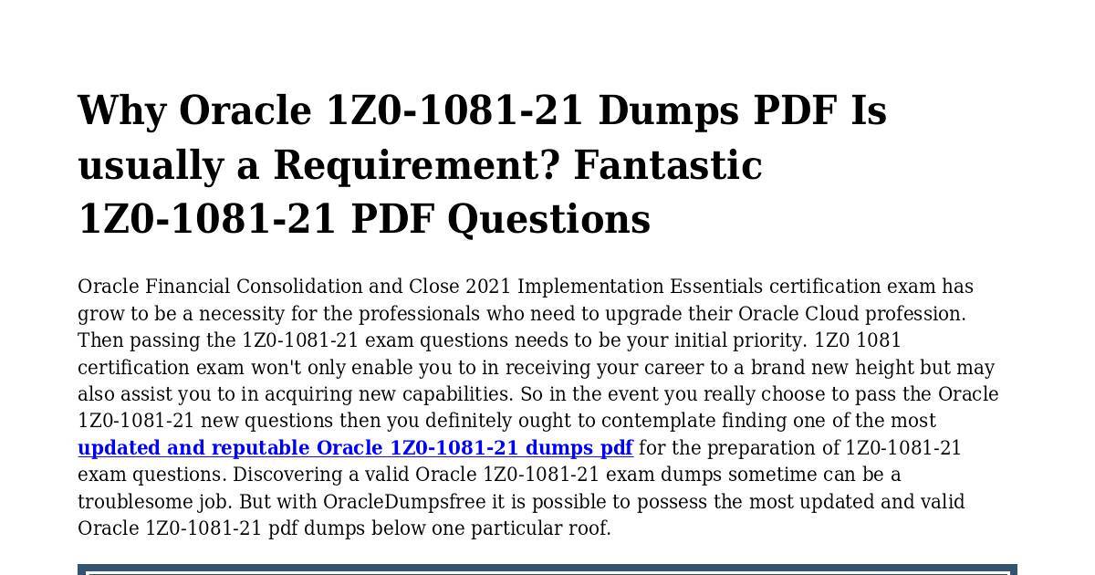 Why It's Simpler to Succeed With 1Z0-1081-21 PDF Dumps? | DocHub