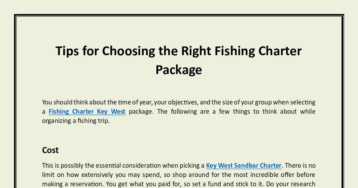 Tips for Choosing the Right Fishing Charter Package.pdf | DocHub