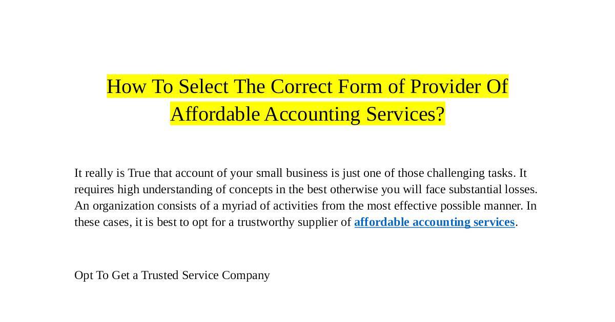 how-to-select-the-correct-form-of-provider-of-affordable-accounting