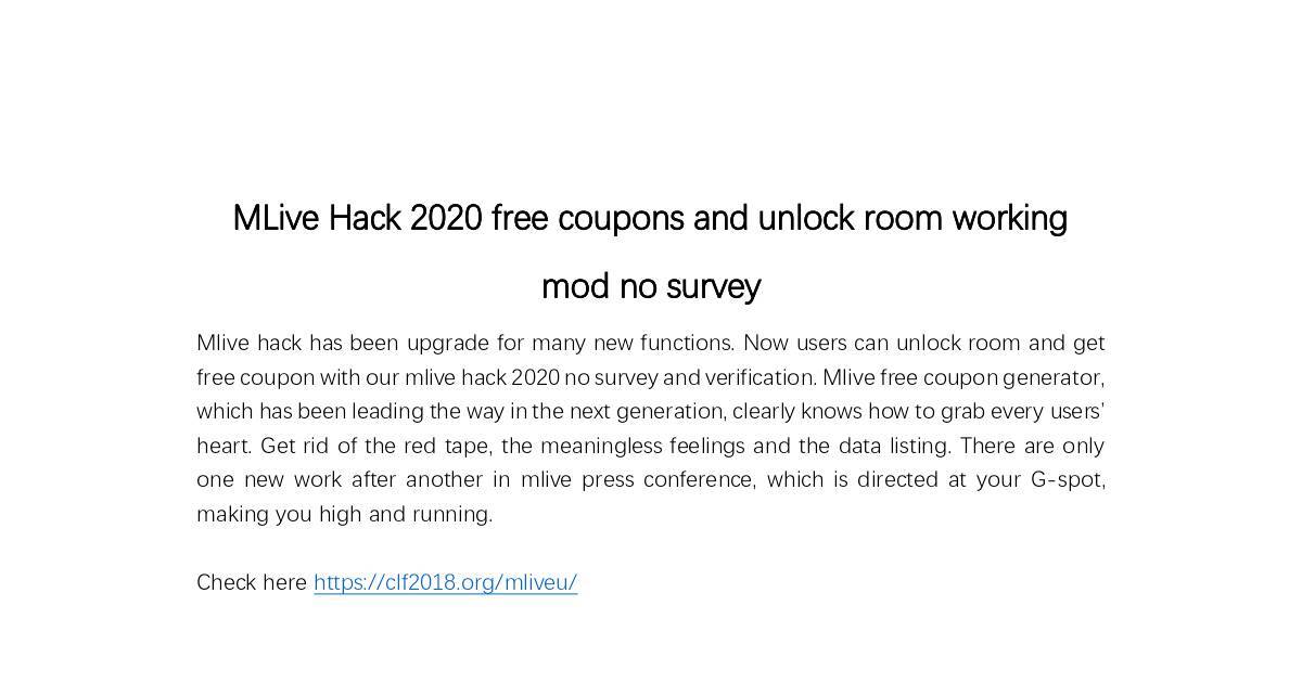 Mlive Unlock Room Hack 2020