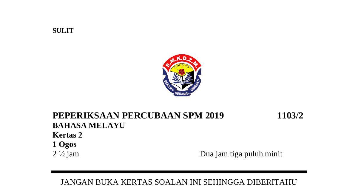 KERTAS 2 PERCUBAAN PERAK SPM 2019 (SMK SLIM RIVER).doc 