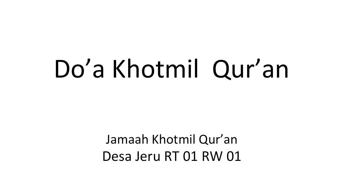 DO'A KHOTMIL QUR'AN BESERTA TERJEMAH.pdf | DocHub