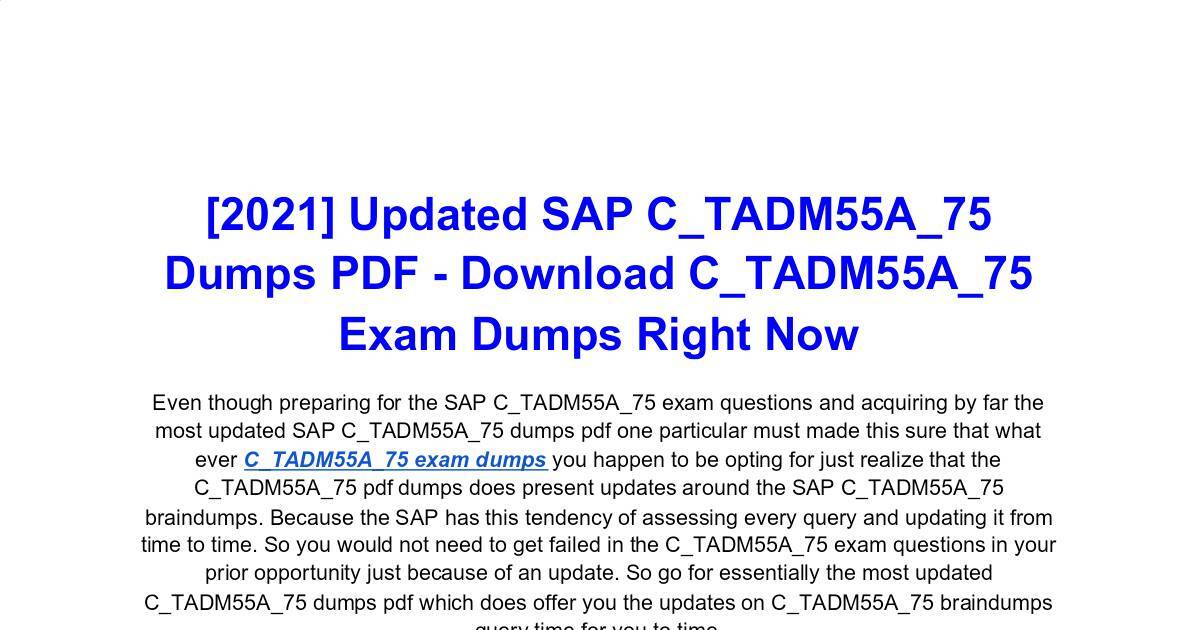 Often Updated SAP C_TADM55A_75 Dumps PDF - Results Within your Hands Sns-Brigh10